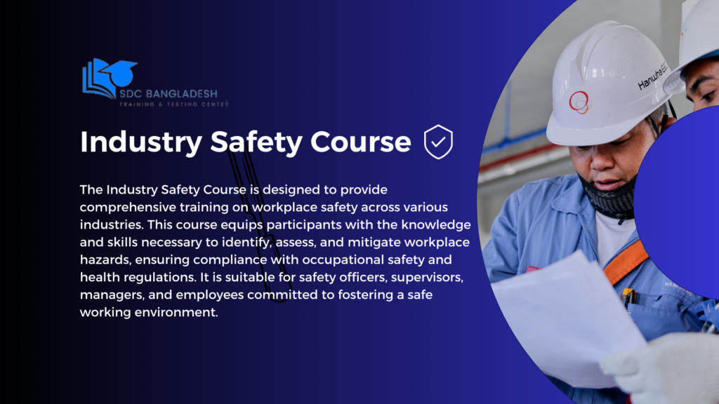 Industry Safety Course