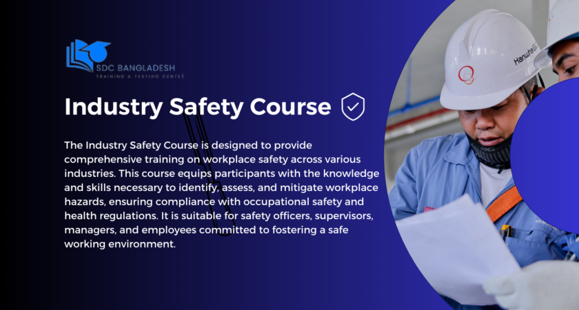 Industry Safety Course